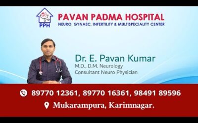 PAVAN PADMA HOSPITAL, NEURO, GYNEC, INFERTILITY & MULTI SPECIALITY CENTRE, KARIMNAGAR